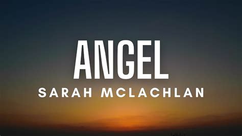 angel the song lyrics|angels sarah mclachlan lyrics meaning.